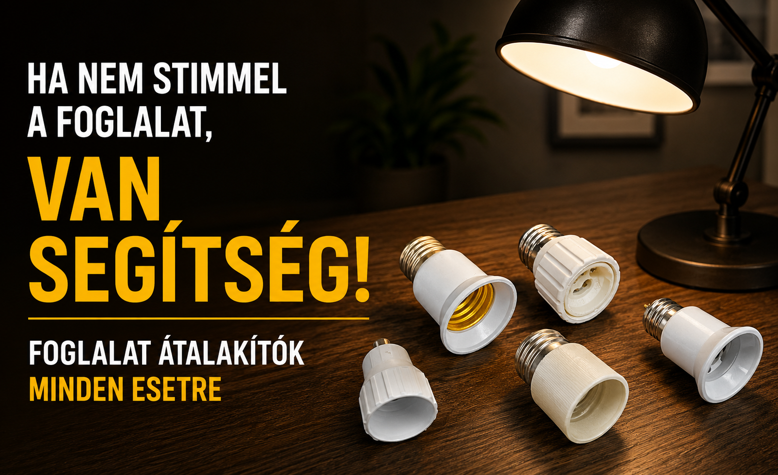 Foglalat átalakítók